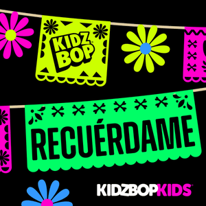 Recuérdame - KIDZ BOP Kids