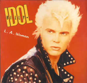 L.A. Woman - Billy Idol