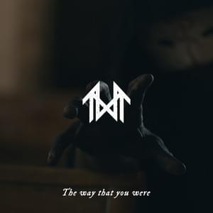 The Way That You Were - Sleep Token