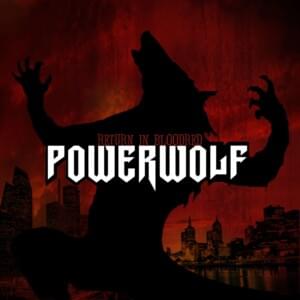 We Came To Take Your Souls - Powerwolf