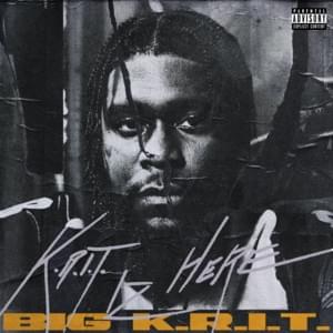 Family Matters - Big K.R.I.T.