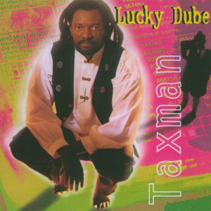 Well Fed Slave/Hungry Free Man - Lucky Dube