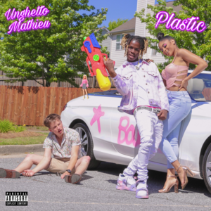 Plastic - Unghetto