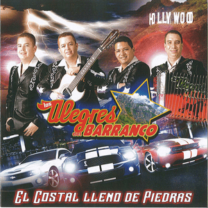 Hoy Empieza Mi Tristeza - Los Alegres Del Barranco