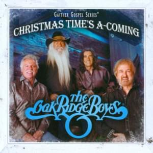 Here Comes Santa Claus - The Oak Ridge Boys