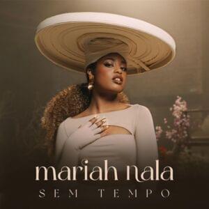 Sem Tempo - Mariah Nala