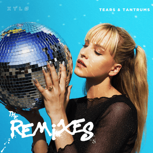 Tears & Tantrums (DBC & wvntd Remix) - XYLØ (Ft. DCB & Wvntd)