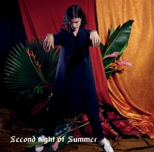 Second Night of Summer - BØRNS