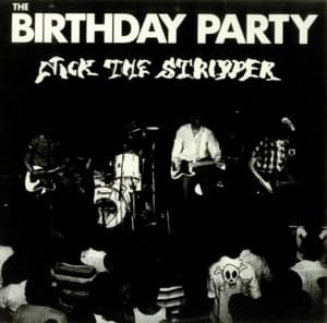 Nick the Stripper - The Birthday Party