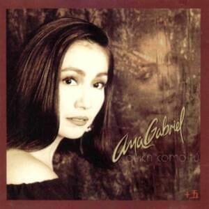 En La Obscuridad - Ana Gabriel