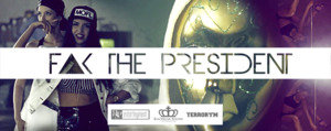 Fak the President - Nekromer