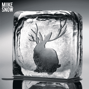 A Horse Is Not a Home - Miike Snow