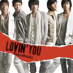 Lovin’ you - TVXQ! (동방신기)