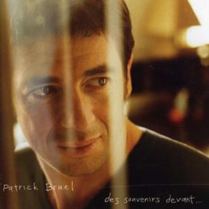 Je fais semblant - Patrick Bruel