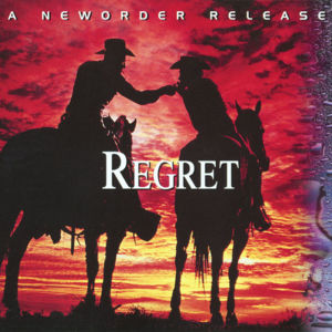 Regret - New Order