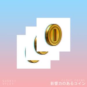 Clout Coins - Suskii & Vylet