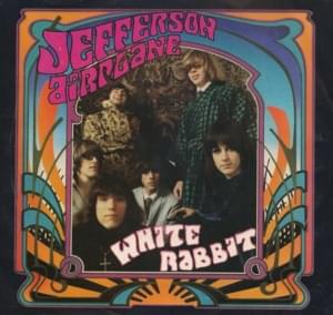 White Rabbit - Jefferson Airplane