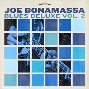 It’s Hard But It’s Fair - Joe Bonamassa