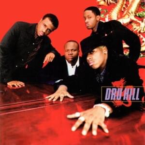 Whatever U Want - Dru Hill (Ft. Triip)