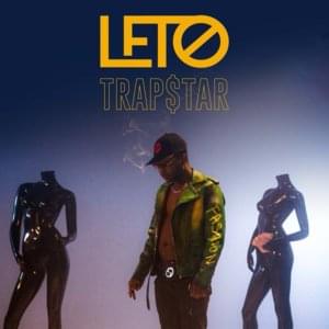 Trap$tar - Leto