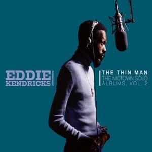 I’ll Be Your Servant - Eddie Kendricks