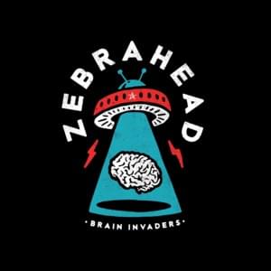 Bullet on the Brain - Zebrahead