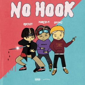 NO HOOK - ROCKET, OFFMi & MARCO-9