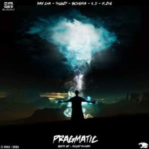 Pragmatic - Sound Shikari (Ft. Bohemia, The KJi, M.Zhe, San Cha & Thugzy)