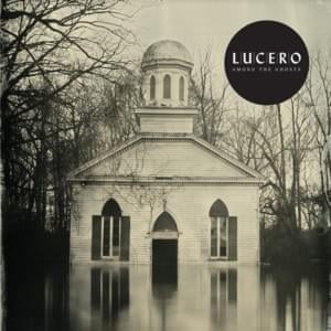 Always Been You - Lucero