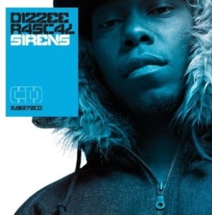 Sirens - Dizzee Rascal