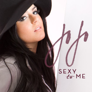 Sexy to Me - JoJo