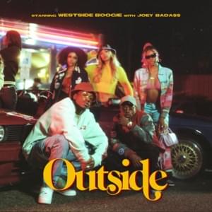 Outside - WESTSIDE BOOGIE & Joey Bada$$