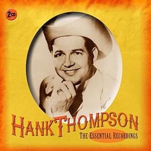 Go Cry Your Heart Out - Hank Thompson