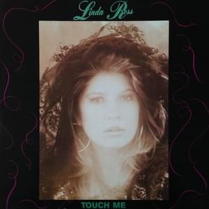 Touch Me - Linda Ross