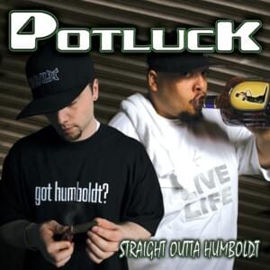 You Ain’t That Fine - Potluck (Ft. Bosko & E-40)