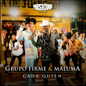 Cada Quien - Grupo Firme & Maluma