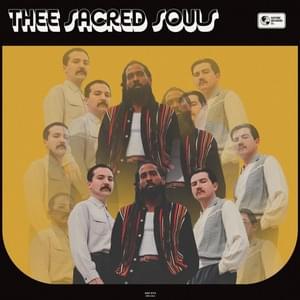 Once You Know (Then You’ll Know) - Thee Sacred Souls