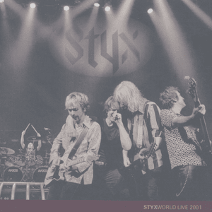 Love Is the Ritual [StyxWorld Live 2001] - Styx