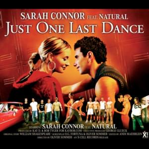 Just One Last Dance - Sarah Connor (Ft. Natural)