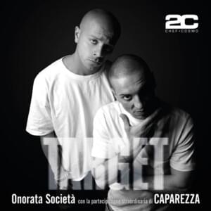 Onorata Società - 2C (Chef+Cosmo) (Ft. Caparezza)