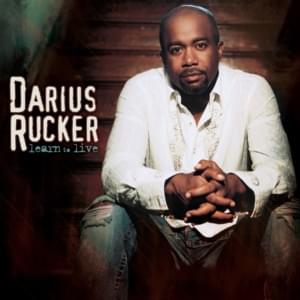 Be Wary of a Woman - Darius Rucker