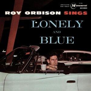 I’m Hurtin’ - Roy Orbison