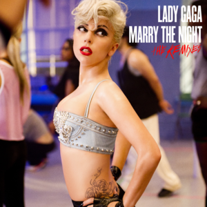 Marry the Night (Sidney Samson Remix) - Lady Gaga