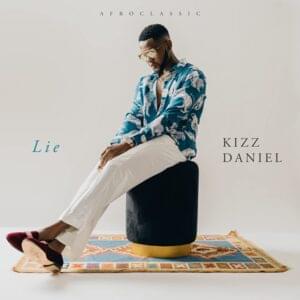 Lie - Kizz Daniel