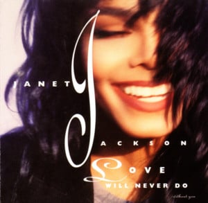 Love Will Never Do (Without You) (Shep’s Work It Out Mix) - Janet Jackson