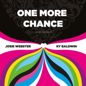 One More Chance (I Want You Back) - Josie Webster x Ky Baldwin