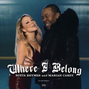 Where I Belong - Busta Rhymes & Mariah Carey