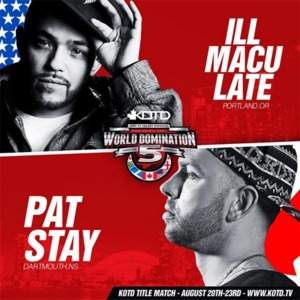 Pat Stay vs. Illmaculate (Title Match) - King of the Dot (Ft. Illmac & Pat Stay)