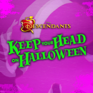 Keep Your Head on Halloween - Descendants – Cast (Ft. Dove Cameron)