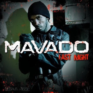 Last Night [Radio Edit] - Mavado